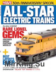 All-Star Electric Trains (Classic Toy Trains Special Issue 2017)