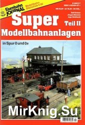 Eisenbahn Journal. Super Modellbahnanlagen Teil II - 1996