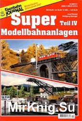 Eisenbahn Journal. Super Modellbahnanlagen Teil IV - 1997