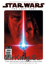 Star Wars: The Last Jedi - The Official Collector's Edition