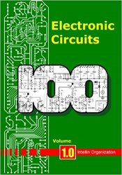 Electronic Circuits, Volume 1.0 (Intellin Organization)
