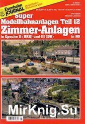 Eisenbahn Journal. Super Modellbahnanlagen Teil 12 - 1999