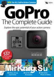 GoPro - The Complete Guide