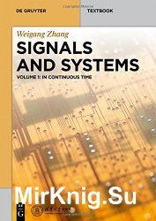 Signals and Systems, Volume1: In Continous Time