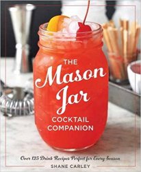 The Mason Jar Cocktail Companion