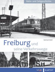 Freiburg und seine Verkehrswege