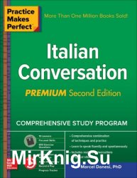 Practice Makes Perfect: Italian Conversation, Premium Second Edition