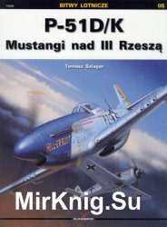 P-51D/K Mustangi Nad III Rzesza (Bitwy Lotnicze 05)