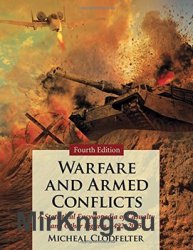 Warfare and Armed Conflicts: A Statistical Encyclopedia of Casualty and Other Figures, 1492-2015