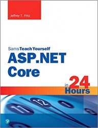 ASP.NET Core in 24 Hours, Sams Teach Yourself