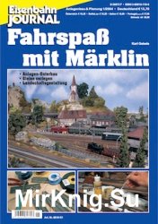 Eisenbahn Journal. Anlagenbau & Planung. Fahrspab mit Marklin