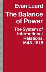 The Balance of Power: The System of International Relations, 16481815