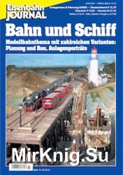 Eisenbahn Journal. Anlagenbau & Planung. Bahn und Schiff