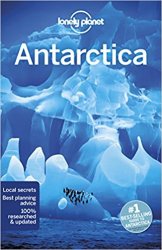 Lonely Planet Antarctica (Travel Guide)