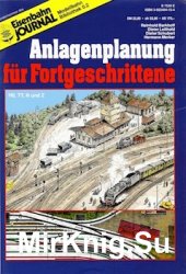 Eisenbahn Journal. Anlagenplanung fur Fortgeschrittene