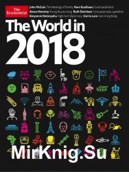 The Economist - The World in 2018