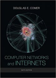 Computer Networks and Internets, 6th Edition