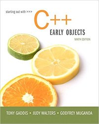 Starting Out with C++: Early Objects, 9th Edition