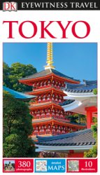 Tokyo. Eyewitness Travel Guide