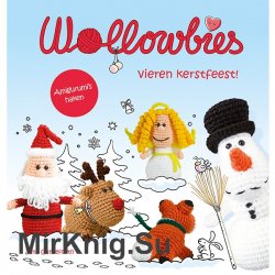 Wollowbies. Hakelminis feiern Weihnachten