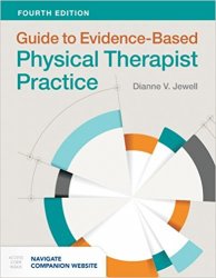 Guide to Evidence-Based Physical Therapist Practice, 4th Edition