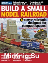 Build a Small Model Railroad (Model Railroad Special)