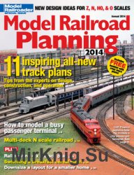 Model Railroad Planning 2014 (Model Railroad Special)