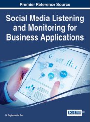 Social Media Listening and Monitoring for Business Applications