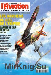 LArmee de LAir de Petain 1940-1942 (Le Fana de LAviation Hors Serie 11)