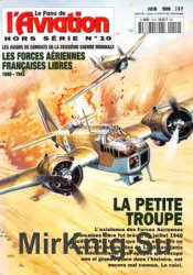 Les Forces Aeriennes Francaises Libres 1940-1943 (Le Fana de LAviation Hors Serie 10)