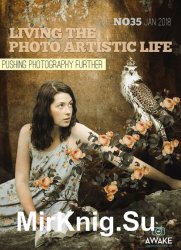 Living the Photo Artistic Life Issue 35 2018