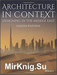 Architecture in Context: Designing in the Middle East