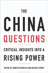 The China Questions: Critical Insights into a Rising Power