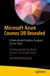 Microsoft Azure Cosmos DB Revealed: A Multi-Modal Database Designed for the Cloud