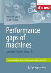 Performance gaps of machines: A process oriented approach