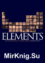 Elements - Digital Painting Tutorial Series. Volume 2