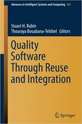 Quality Software Through Reuse and Integration