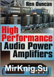 High Performance Audio Power Amplifiers