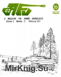 AFV-G2: A Magazine For Armor Enthusiasts Vol.2 No.11 (1971-02)