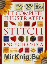 he complete illustrated stitch encyclopedia