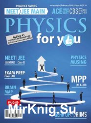 Physics For You - February 2018