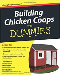 Building Chicken Coops For Dummies