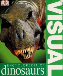 Visual Encyclopedia of Dinosaurs