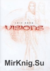 Luis Royo (Visions)