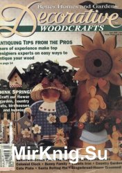 A Better Homes and Garden Decorative Woodcrafts April 1994