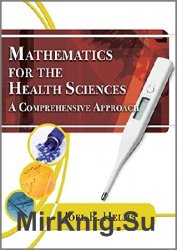 Mathematics for Health Sciences. A Comprehensive Approach