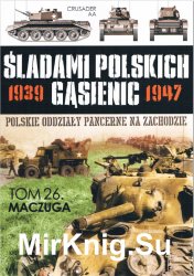 Maczuga - Sladami Polskich Gasienic Tom 26