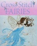 Cross Stitch Fairies.   
