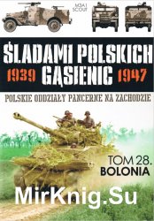 Bolonia - Sladami Polskich Gasienic Tom 28