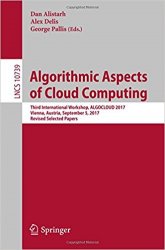Algorithmic Aspects of Cloud Computing: Third International Workshop, ALGOCLOUD 2017